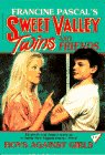 Boys Against Girls (Sweet Valley Twins, Bk 17)