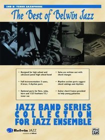 Jazz Band Collection for Jazz Ensemble: 2nd Tenor Saxophone (The Best of Belwin Jazz: Jazz Band Series Collection)