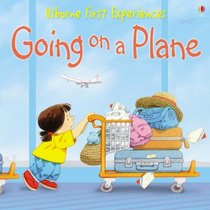 Going on a Plane: Miniature Edition (Usborne First Experiences)