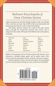 Barbour's Encyclopedia of Great Christian Quotes: More than 6,000 Classic and Contemporary Quotations from A to Z