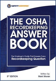 OSHA Recordkeeping Answer Book 5th Edition