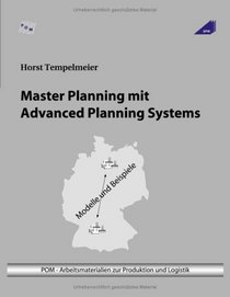 Master Planning mit Advanced Planning Systems.