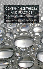 Governance Theory: A Cross-Disciplinary Approach