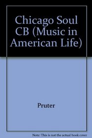 Chicago soul (Music in American life)