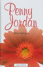 Bitter Betrayal (Large Print)