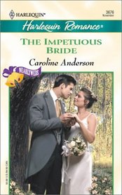 Impetuous Bride (Nearlyweds) (Harlequin Romance, No 3676)