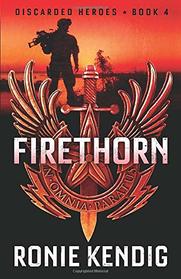 Firethorn (Discarded Heroes)
