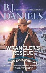 Wrangler's Rescue (Montana Cahills, Bk 7)
