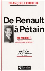 De Renault a Petain. Memoires (French Edition)