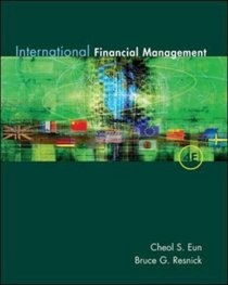 International Financial Management (McGraw-Hill/Irwin Series in Finance, Insurance, and Real Est)
