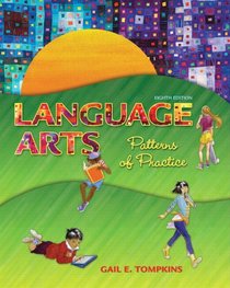 Language Arts: Patterns of Practice Plus MyEducationLab with Pearson eText (8th Edition)