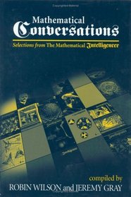 Mathematical Conversations - Selections from The Mathematical Intelligencer