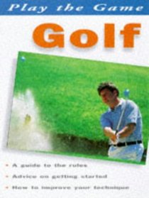 Play the Game: Golf