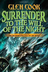 Surrender to the Will of the Night (Instrumentalities of the Night, Bk 3)