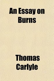 An Essay on Burns
