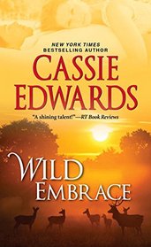 Wild Embrace (The Wild Series)