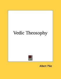 Vedic Theosophy