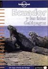 Lonely Planet Ecuador Y Las Islas Galapagos (Lonely Planet Travel Guides)