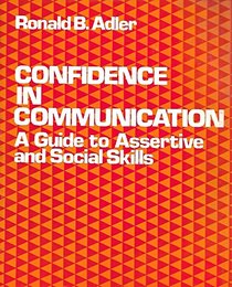 Confidence in Communication: A Guide to Assertive and Social Skills