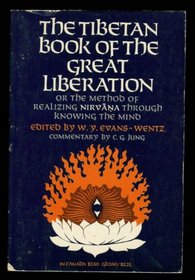 The Tibetan book of the great liberation;: Or, The method of realizing Nirvana through knowing the mind; preceded by an epitome of Padma-Sambhava's biography