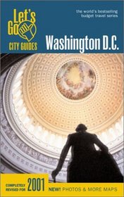 Let's Go 2001: Washington, DC: The World's Bestselling Budget Travel Series