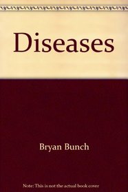 Diseases: Spider Bites To Zoonoses (Volume 8)
