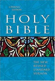 Holy Bible Catholic Edition: The New Revised Standard Version