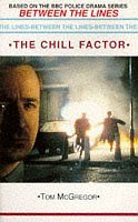 Between the Lines: the Chill Factor