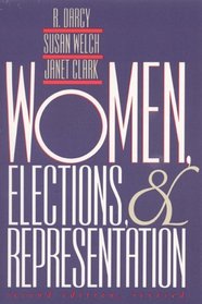Women, Elections, and Representation (Second Edition, Revised) (Women and Politics)
