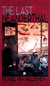 The Last Neanderthal (Pitt Poetry Series)