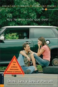 Hoy te amo mas que ayer libro de trabajo para la mujer (Spanish Edition)