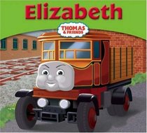 Elizabeth (My Thomas Story Library)