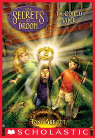 The Coiled Viper (Secrets of Droon)