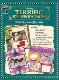 Making Terrific Scrapbook Pages (It's easier Than You Think)