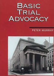 Basic Trial Advocacy