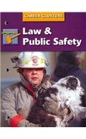 Succeeding In The World Of Work, Career Clusters, Law and Public Safety