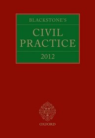 Blackstone's Civil Practice 2012 (Blackstones Civil Practice 2012 CIPRAC)