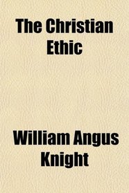 The Christian Ethic