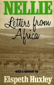 Nellie: Letters from Africa