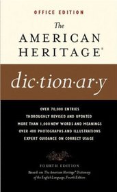 The American Heritage Dictionary, 4th Edition