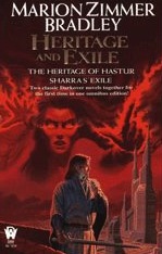 Heritage and Exile: The Heritage of Hastur/Sharra's Exile (Darkover) (Omnibus)