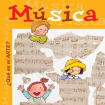 Que Es el Arte? Musica (Libros Que Es El Arte) (Spanish Edition)