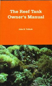 Reef Tank Owner's Manual