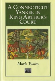 A Connecticut Yankee in King Arthur's Court (Reference Sources in Science & Technology)