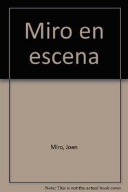 Miro en escena (Catalan Edition)