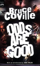 Odds Are Good: An Oddly Enough and Odder Than Ever Omnibus (Magic Carpet Books)