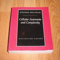 Cellular Automata and Complexity: Collected Papers