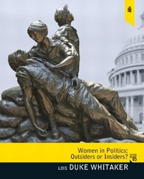 Women in Politics: Outsiders or Insiders (5th Edition)
