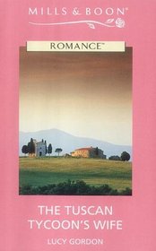 The Tuscan Tycoon's Wife
