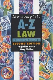 The Complete A-Z Law Handbook
